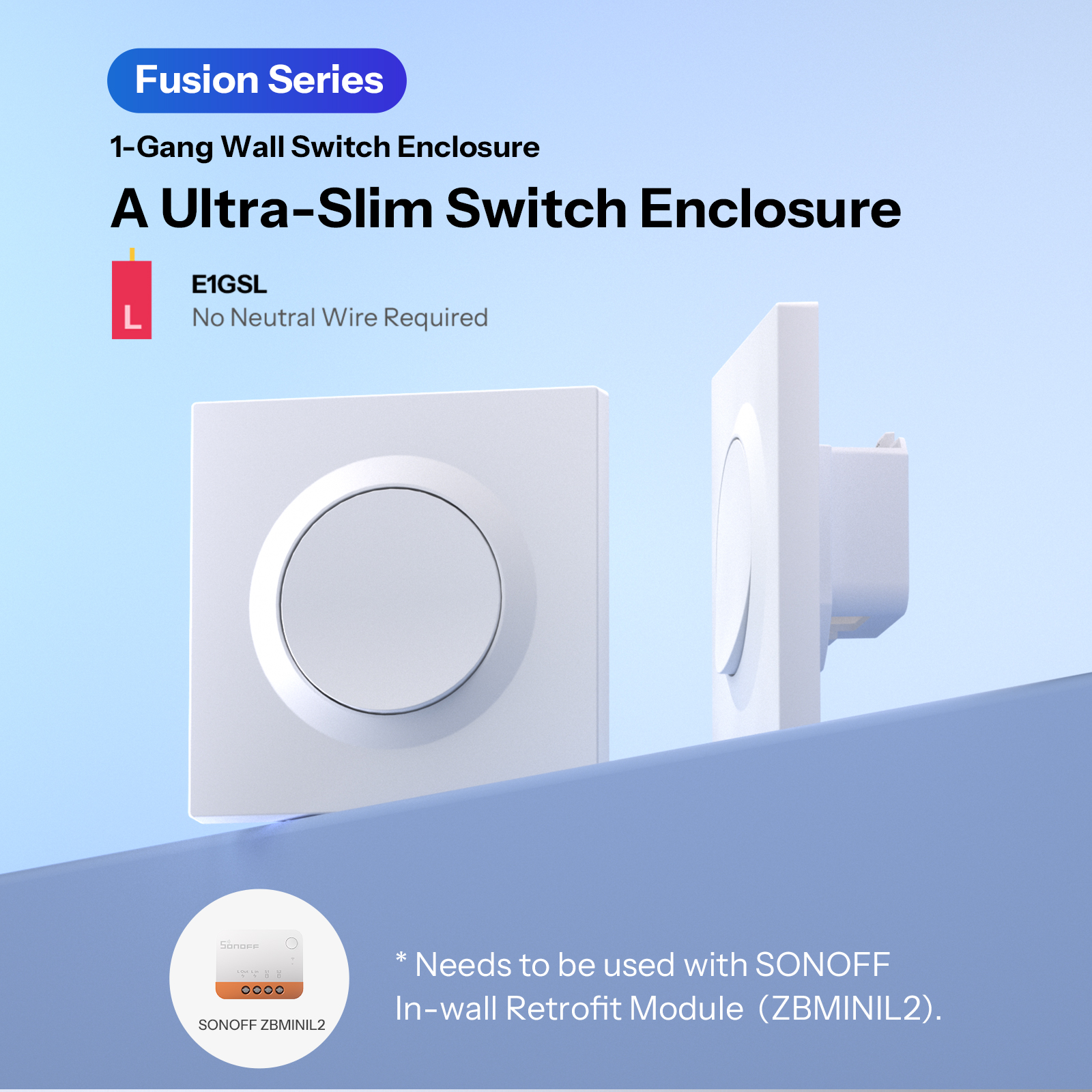 SONOFF E1GSL Wall Switch Enclo - Sonoff Basic Switch avis et prix